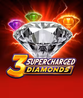 3 Supercharged Diamonds: Hold and Win